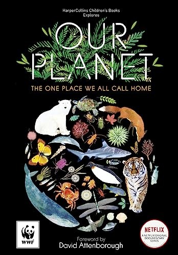 Our Planet: Created in partnership with WWF, Our Planet is a stunning book f…