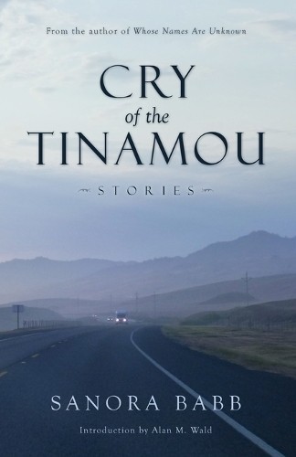 Sanora Babb Cry of the Tinamou (Paperback)