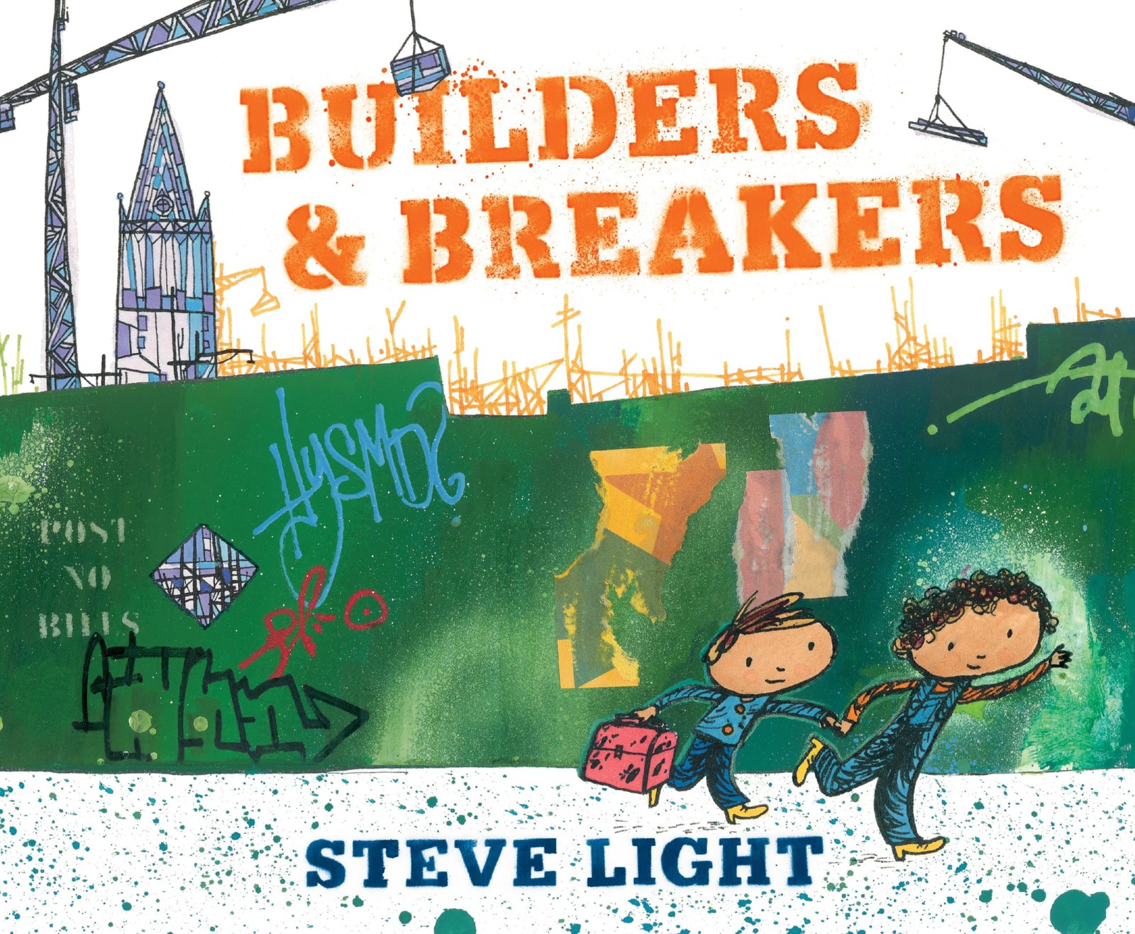 Builders and Breakers – hardcover Light, Steve