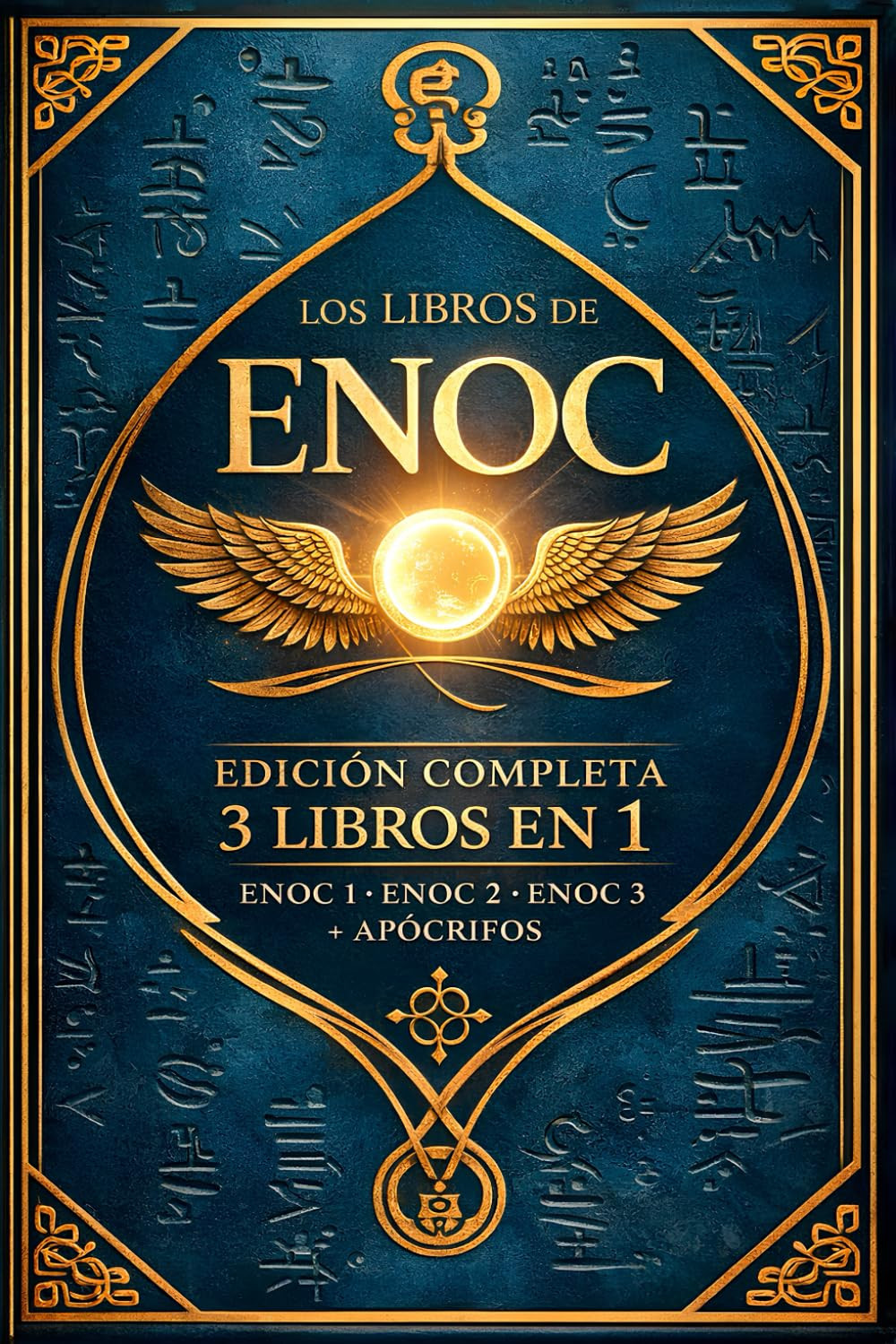 El Libro de Enoc en su traducción completa en español: El Libro Prohibido Que Ca