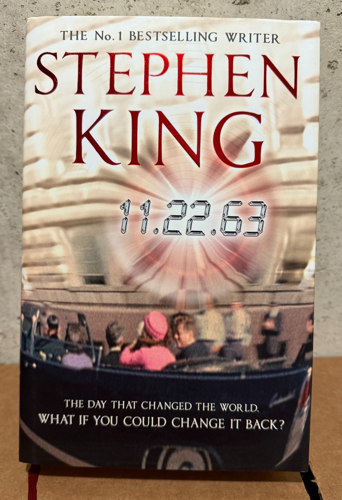 11-22-63 by Stephen King – 2011 Hodder & Stoughton