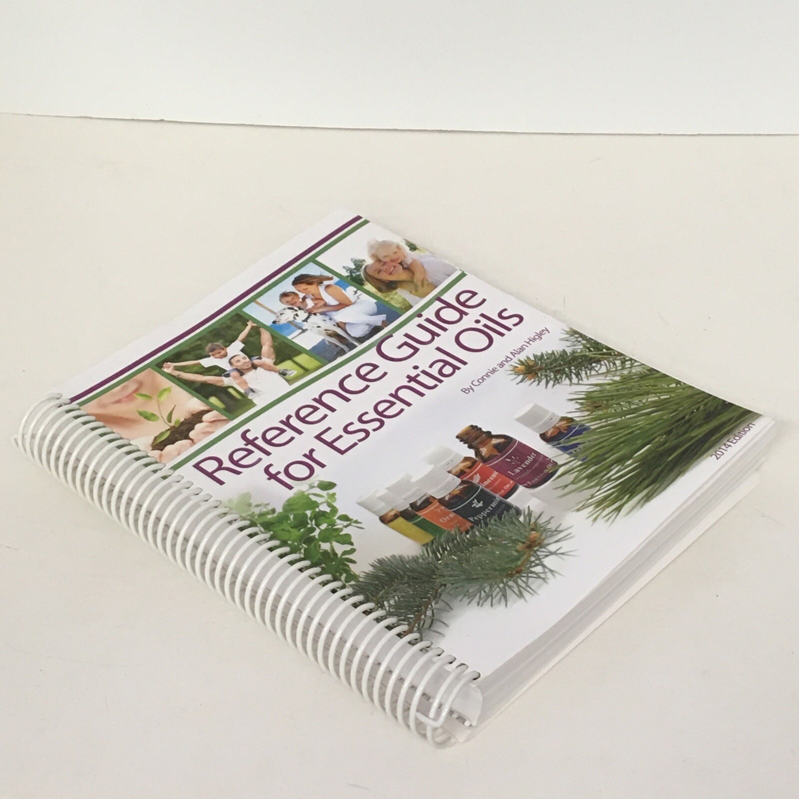 Reference Guide for Essential Oils by Connie and Alan Higley 2014 VGC 624 pages