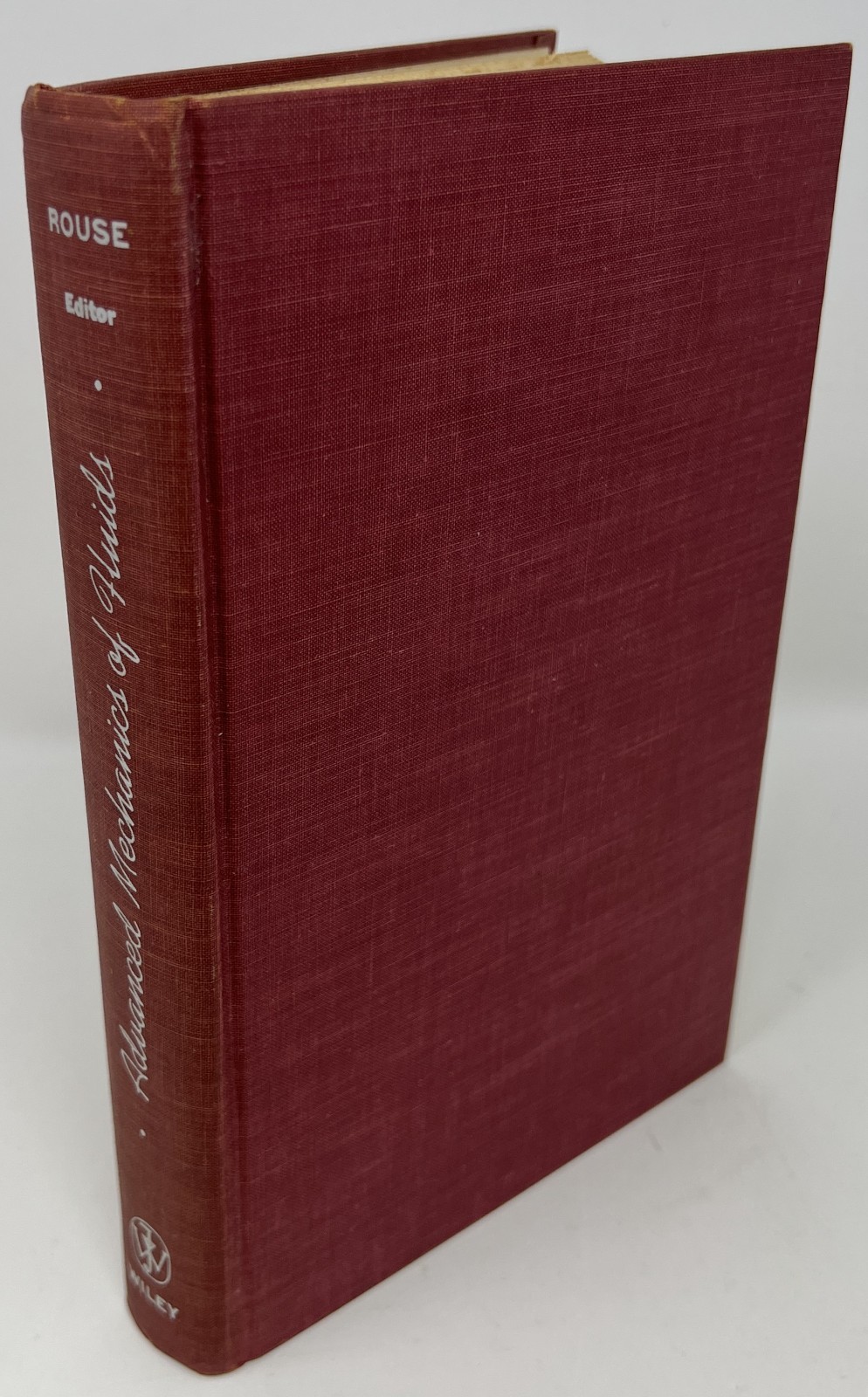 VTG Advanced Mechanics of Fluids Ed. by Hunter Rouse – 1959 HC Pub. John Wiley