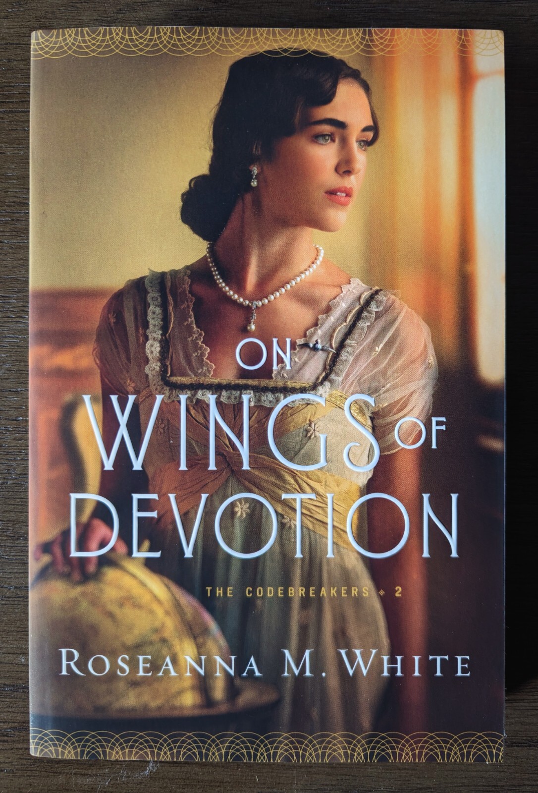 BRAND NEW On Wings of Devotion / The Codebreakers Book 2 / Roseanna M. White