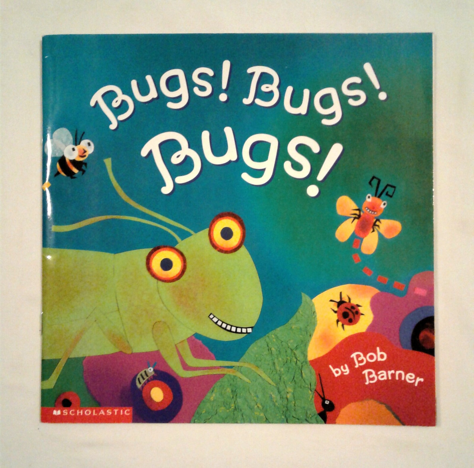 Bugs! Bugs! Bugs! – Bob Barner – Good – See condition notes