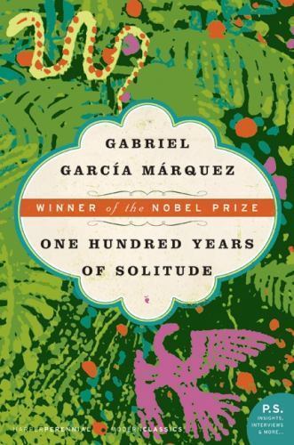 One Hundred Years of Solitude (Harper Perennial Modern Classics) Gabriel Garcia