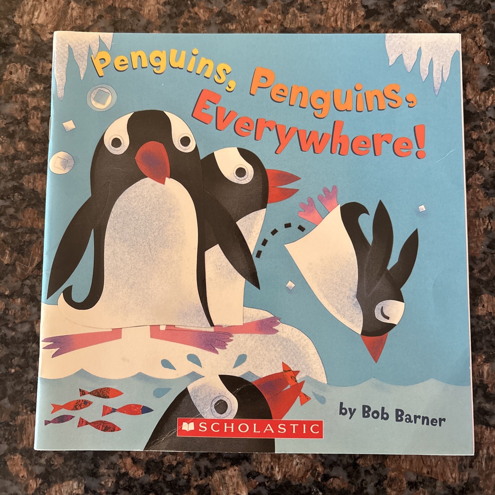 Penguins, Penguins, Everywhere – Paperback By Bob Barner – VERY GOOD
