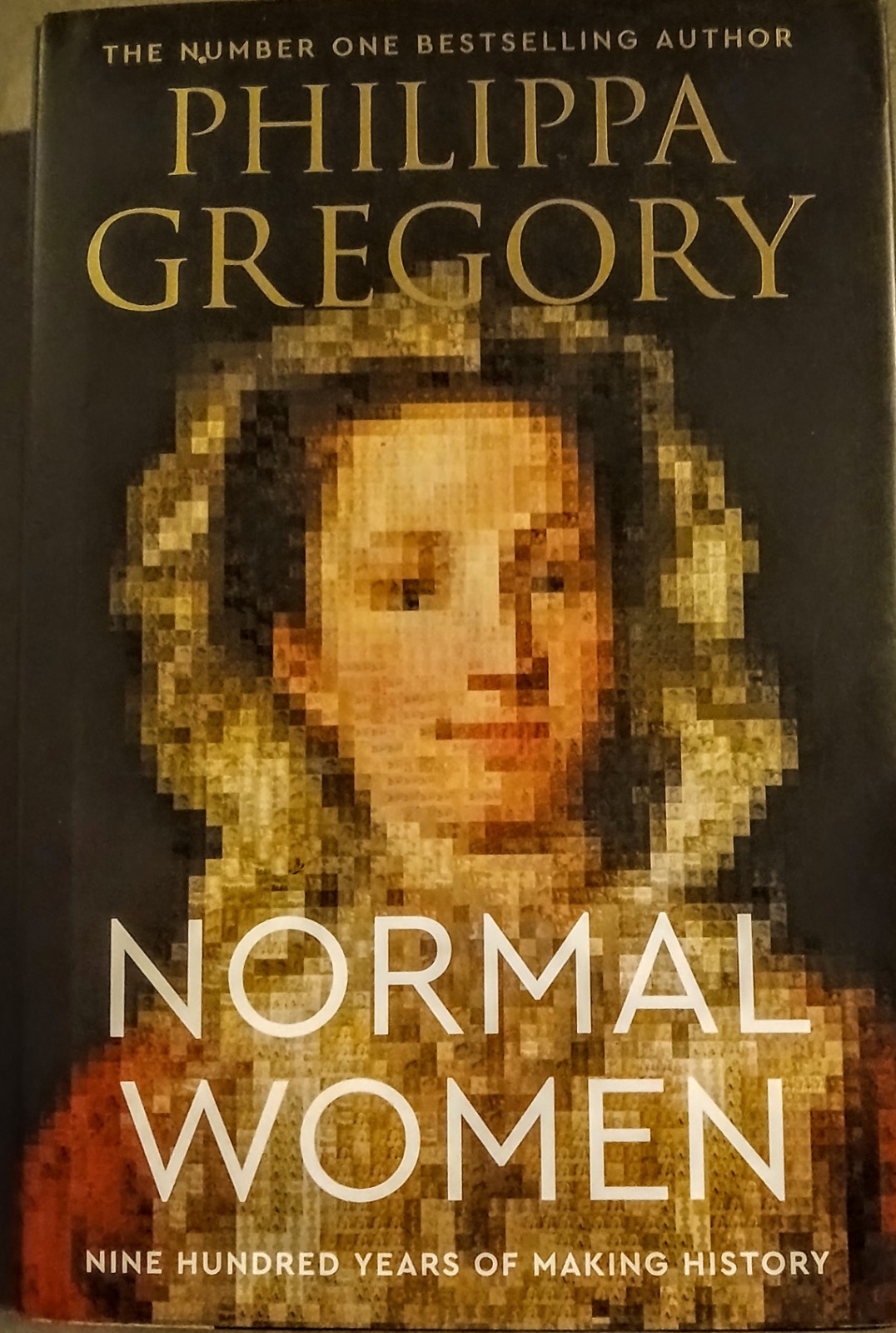 NEW Normal Women Philippa Gregory 2024 First Edition Womens History HarperOne HC