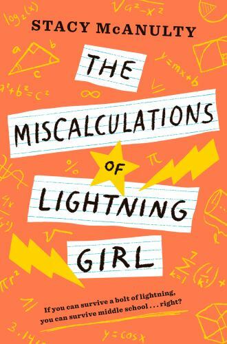 The Miscalculations of Lightning – 9781524767570, Stacy McAnulty, hardcover, new