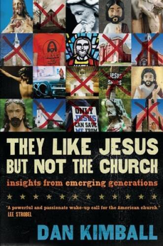 They Like Jesus but Not the Church: Insights from Emerging Generations – GOOD
