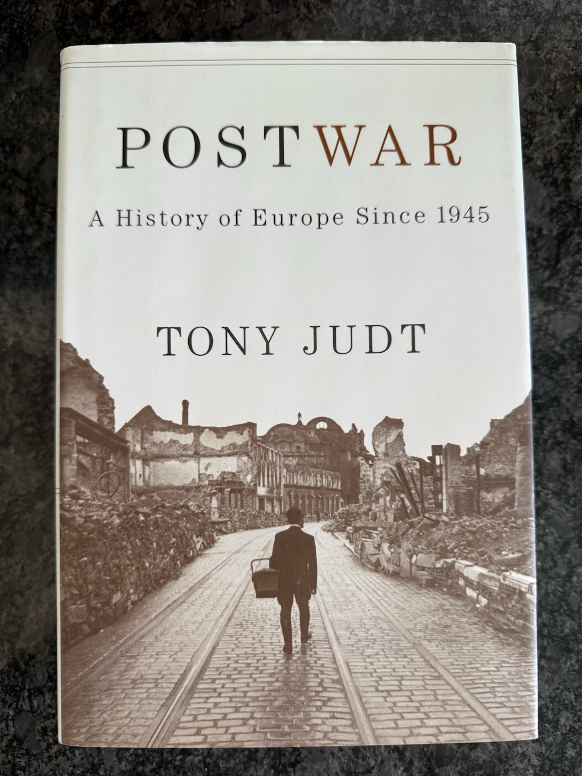 Postwar: A History of Europe Since 1945 – Hardcover, by Judt Tony – New