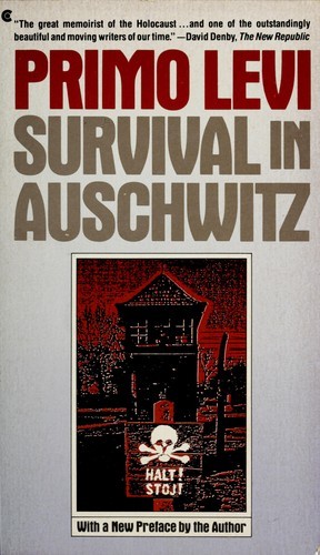 Survival in Auschwitz Levi, Primo 1st Ed