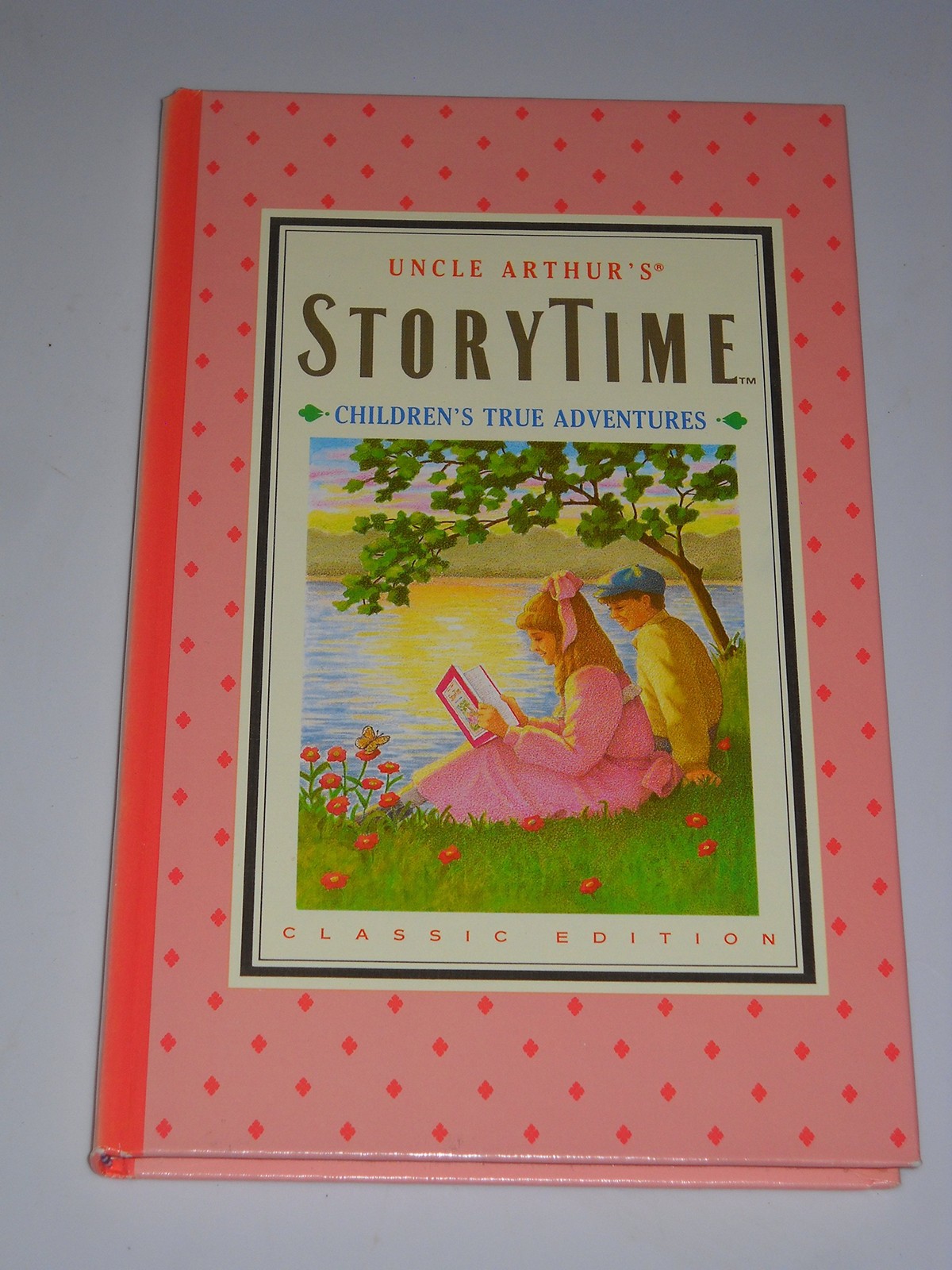 Uncle Arthur’s Storytime, Vol. 2 (Children’s True Adventures) – Cheryl W. Ho…