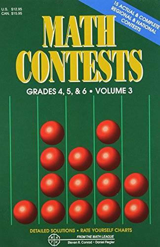 Math Contests, Grades 4, 5 & 6, Vol. 3: School Years 1991-92 Through – GOOD