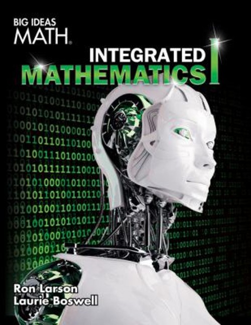 Big Ideas Math Integrated I Hardcover Larson