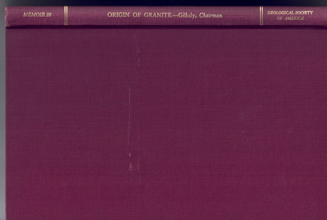 Geology-Origin Of Granite-Conference Of Geological Society Of America-1947