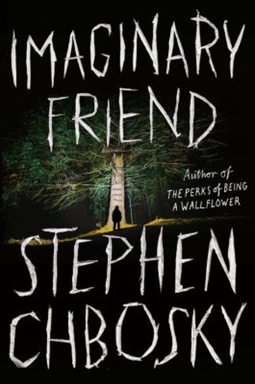 Imaginary Friend Hardcover Stephen Chbosky