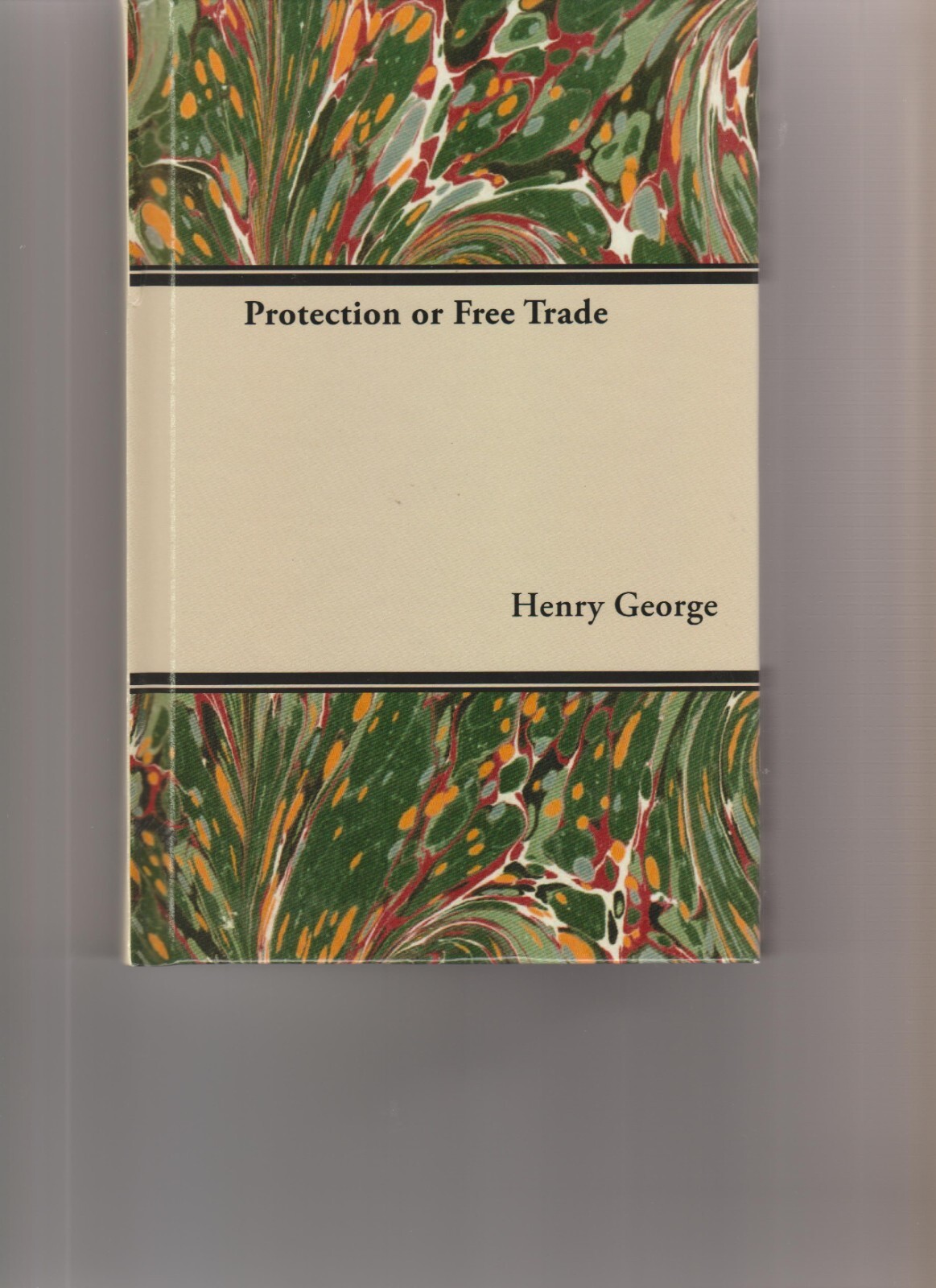 Protection or Free Trade, Hardcover by George, Henry, Like New Used, Free shi…
