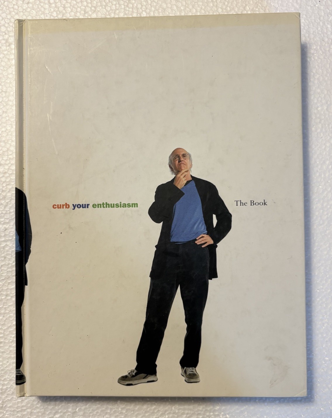Curb Your Enthusiasm The Book 2006 HBO Larry David HC Tight Spine Funny Comedy