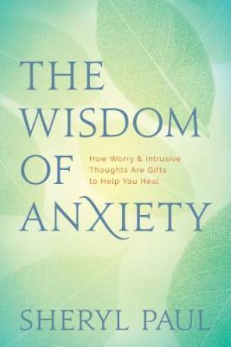 The Wisdom of Anxiety: How Worry and Intrusive Thoughts Are Gifts to Help – GOOD