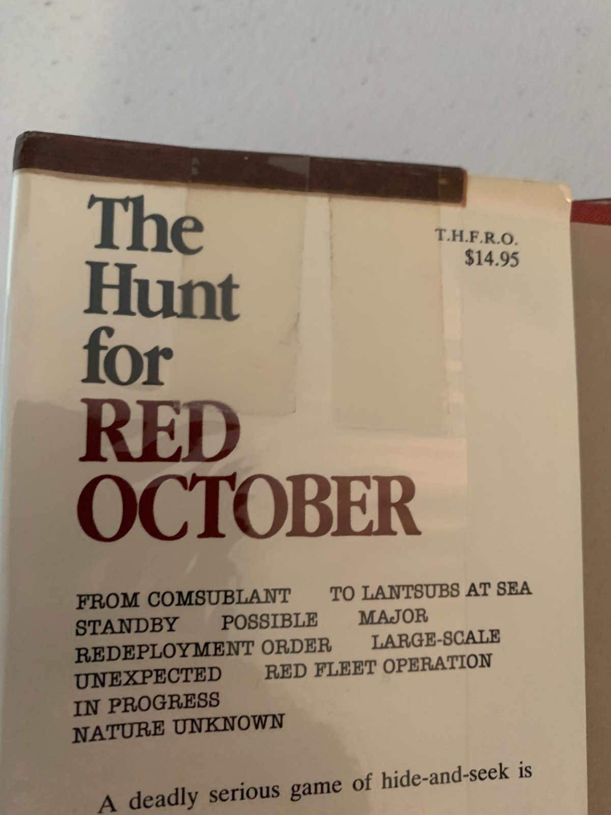 The Hunt for Red October – T Clancy Signed – HC/DJ – 1984 Naval Institute Press