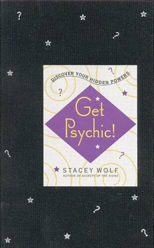 Get Psychic!: Discover Your Hidden Powers – Hardcover – VERY GOOD