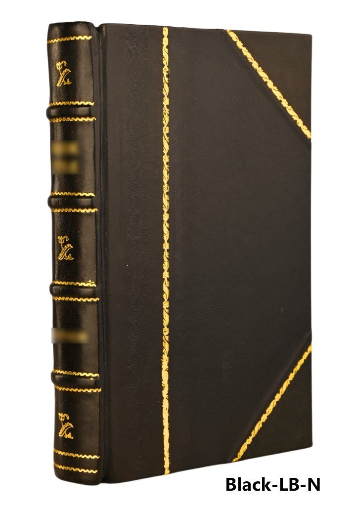 A True & Faithful Relation Of What Passed For Many Yeers Between [Leather Bound]