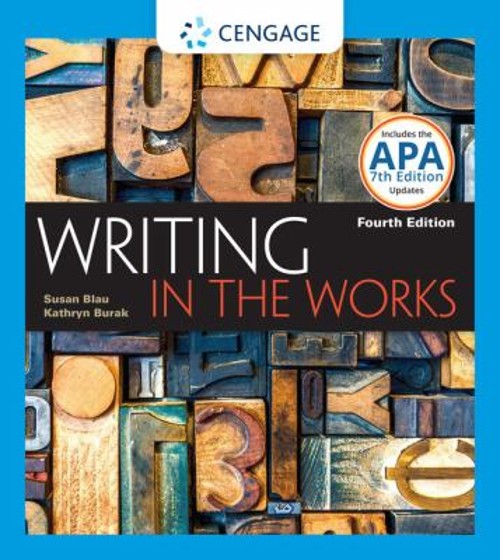 Writing in the Works with APA 7e Updates Paperback Susan, Burak,