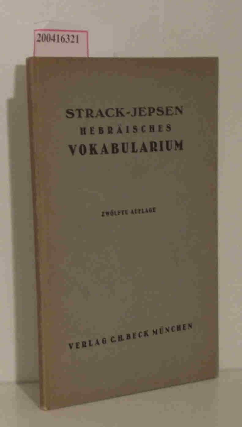 Hebräisches Vokabularium in grammatischer und sachlicher Ordnung Strack, Herman