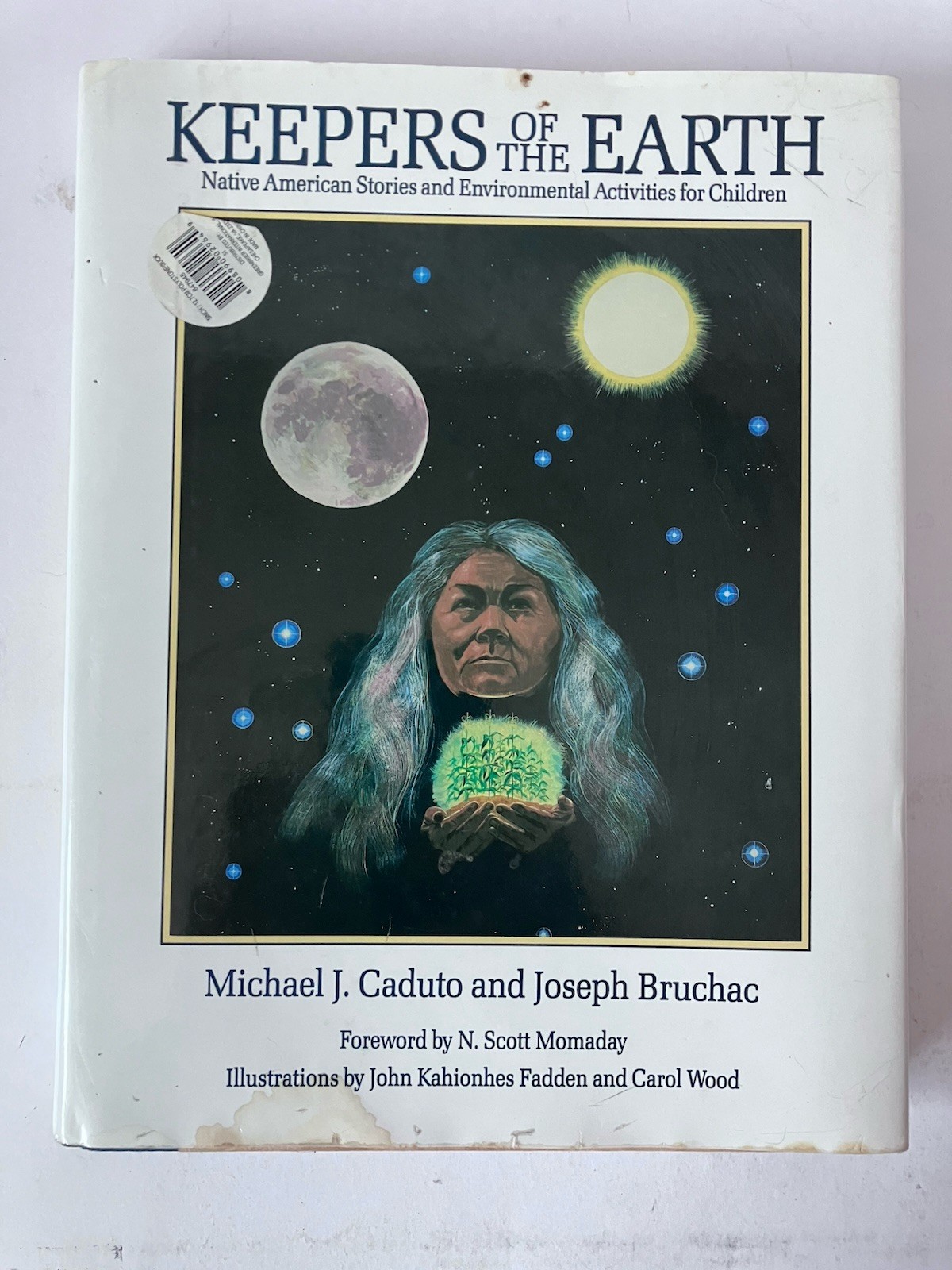 Keepers of the Earth Caduto & Bruchac 1989 Hardcover 8.75″ x 11.25″