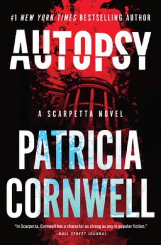 Autopsy: A Scarpetta Novel (Kay Scarpetta, 25) – Hardcover – GOOD