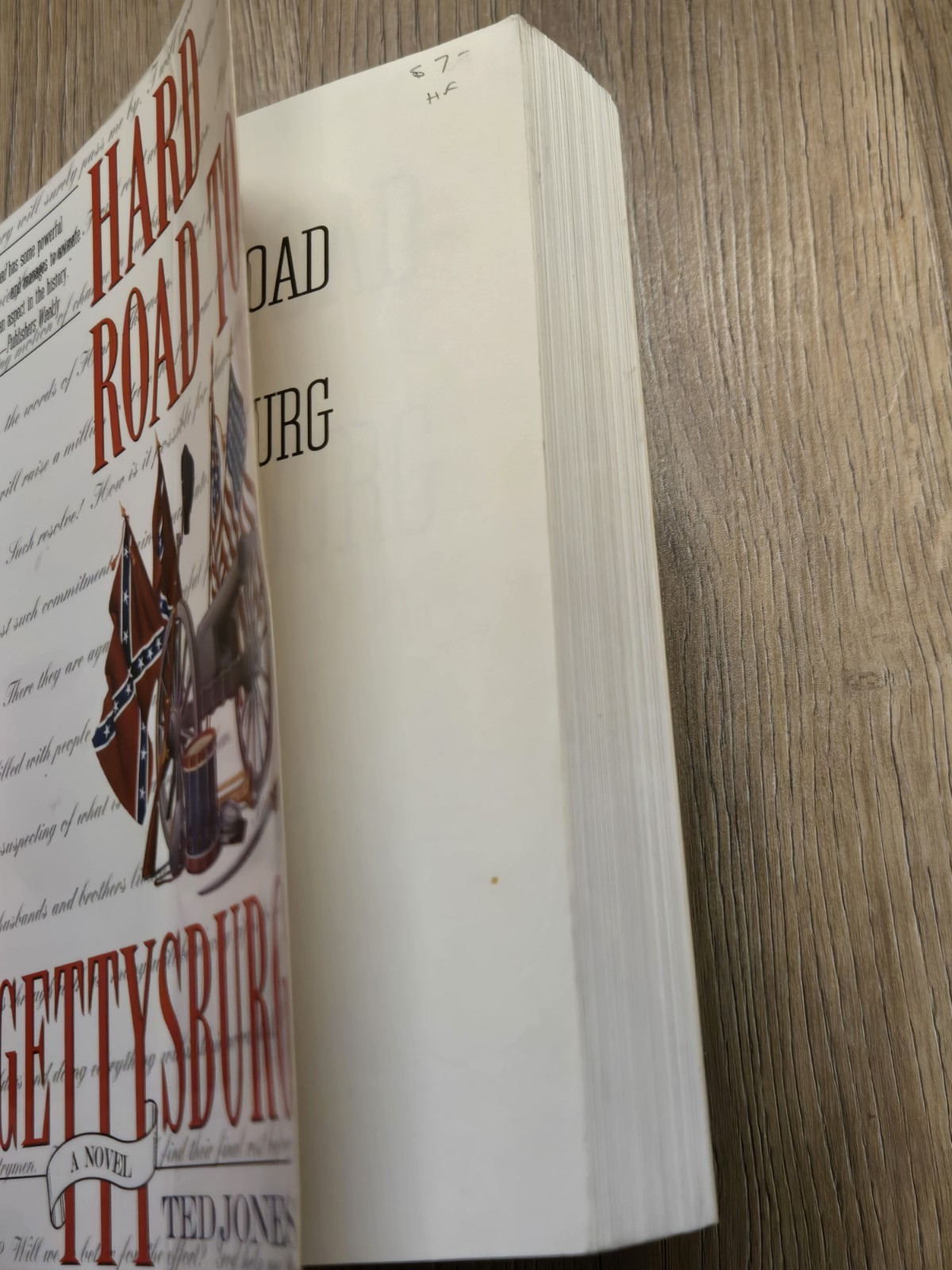 Hard Road to Gettysburg : A Novel by Ted Jones (1994, Trade Paperback)
