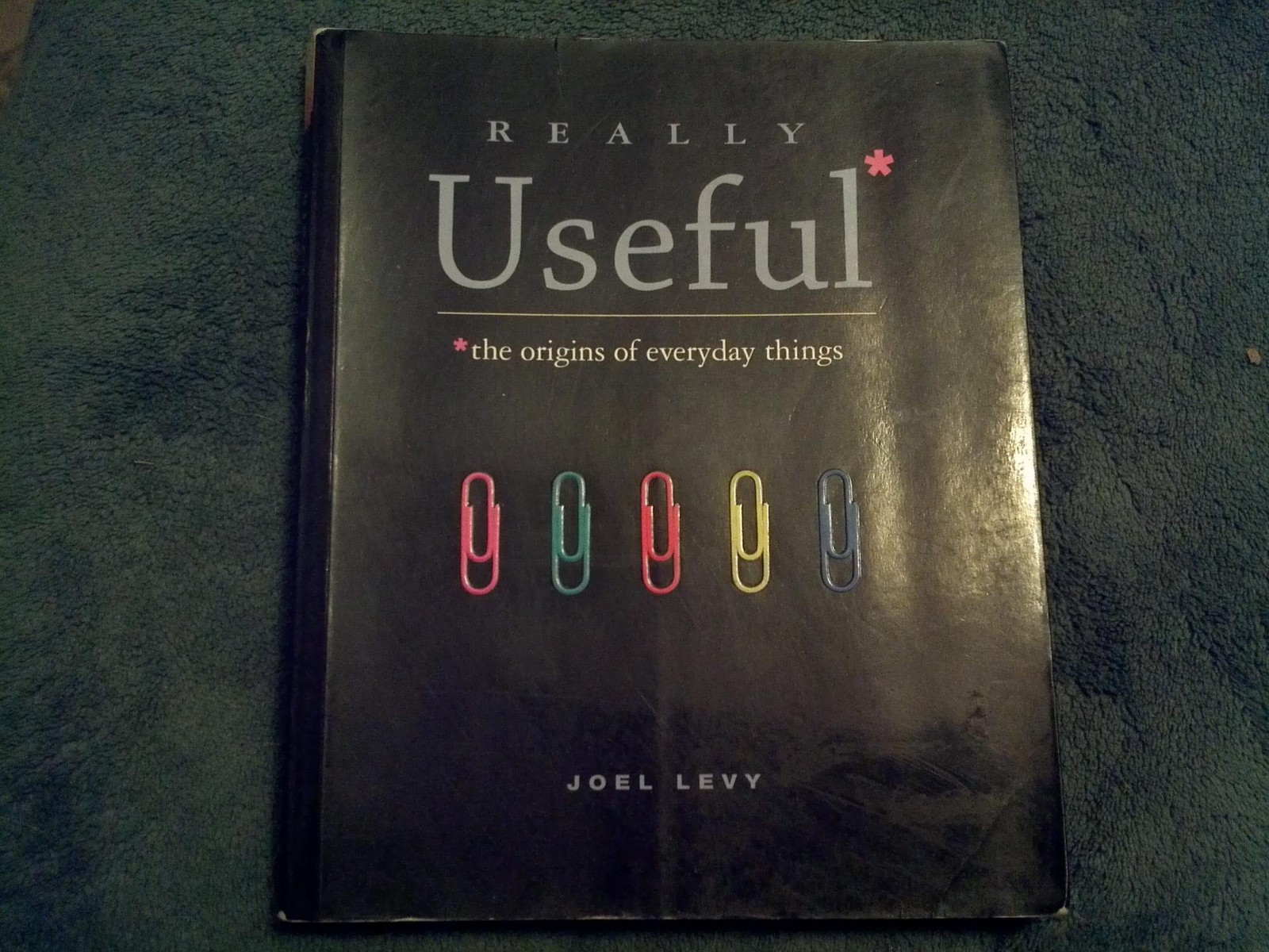 Really Useful: The origins of everyday things