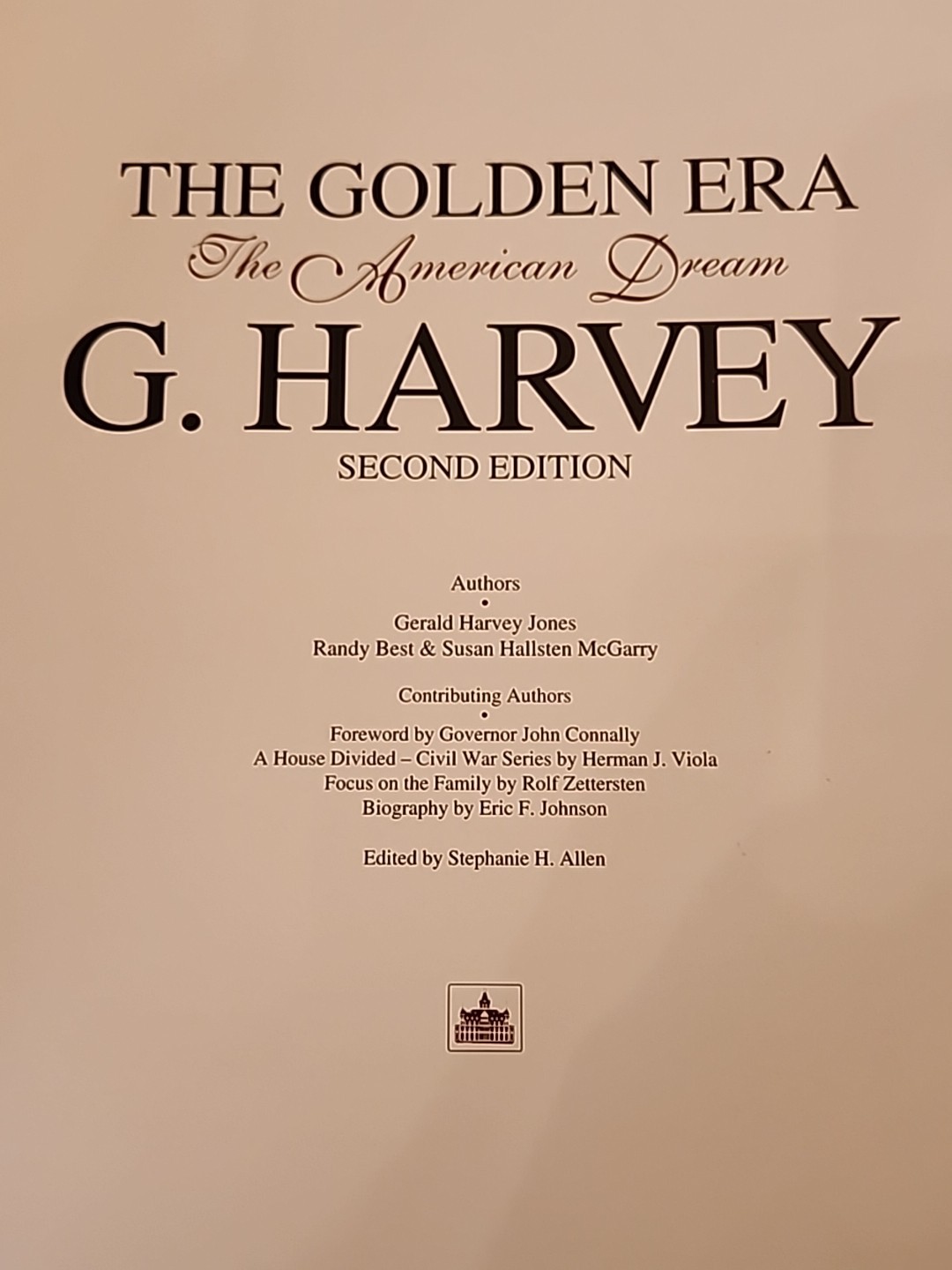 The Golden Era The American Dream G. Harvey 2nd Edition Signed