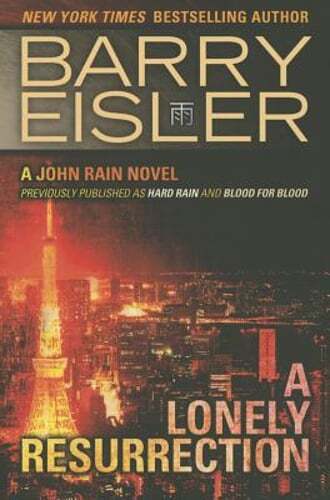 A Lonely Resurrection by Barry Eisler: Used