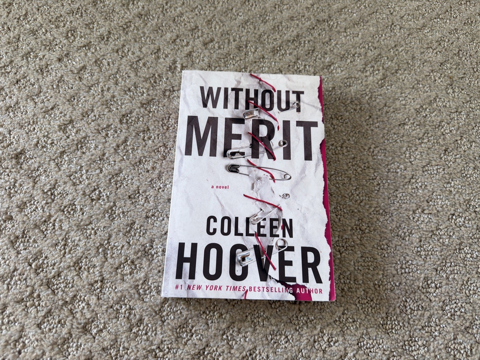 Without Merit : A Novel by Colleen Hoover (2017, Trade Paperback)