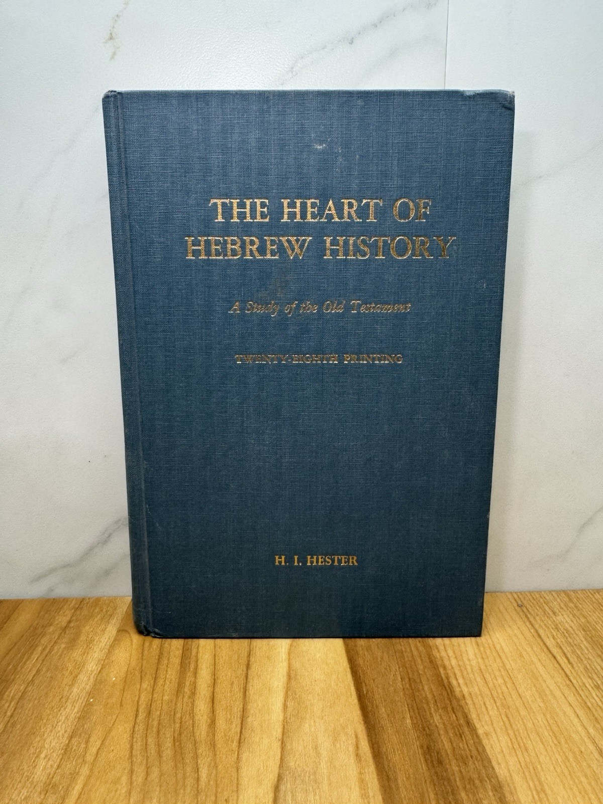 The Heart Of Hebrew History By H. I. Hester – HC – Quality Press 1962 28th Print