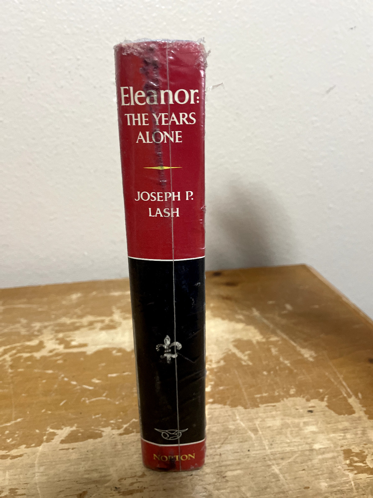 Eleanor: The Years Alone – Hardcover By Lash, Joseph P. New Sealed