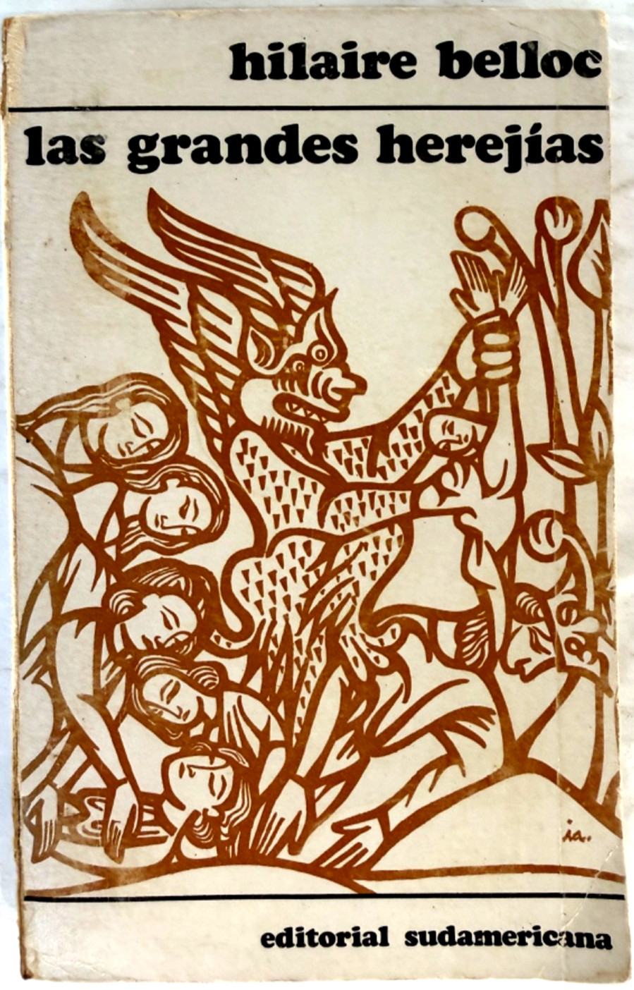 Las Grandes Herejías por Hilaire Belloc – Editorial Sudamericana – Spanish C143