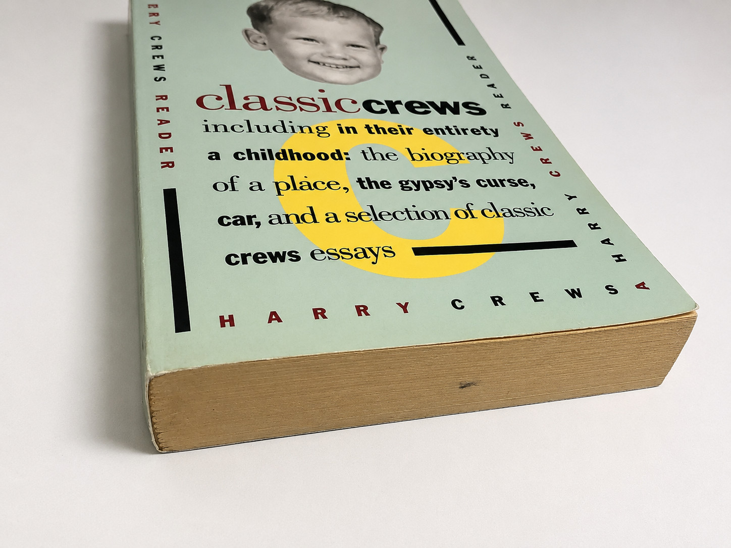 Classic Crews: A Harry Crews Reader 1993 Paperback Very Good Humor Essays