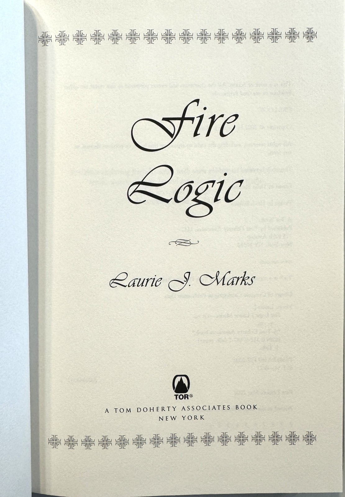 Fire Logic by Laurie J. Marks. First Edition, 1st Printing, 2002.