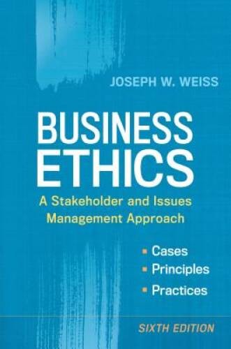 Business Ethics: A Stakeholder and Issues Management Approach – Paperback – GOOD