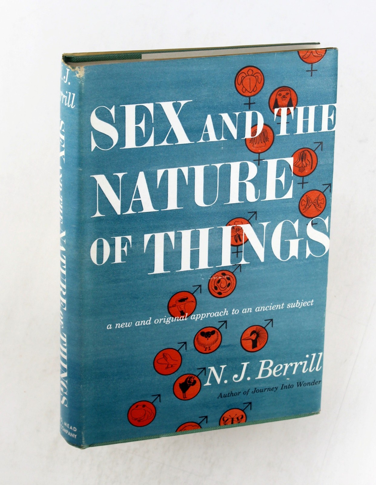 Sex and the Nature of Things – Berrill, N.J. Dodd Mead & Company hardcover Book