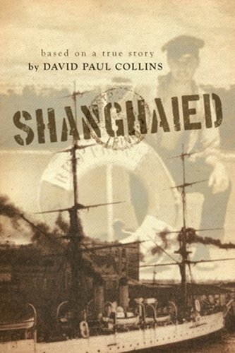 Shanghaied by David Paul Collins: New