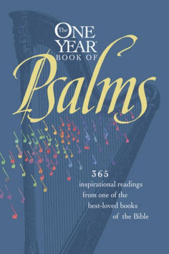 The One Year Book of Psalms: 365 Inspirational Readings From One of the B – GOOD