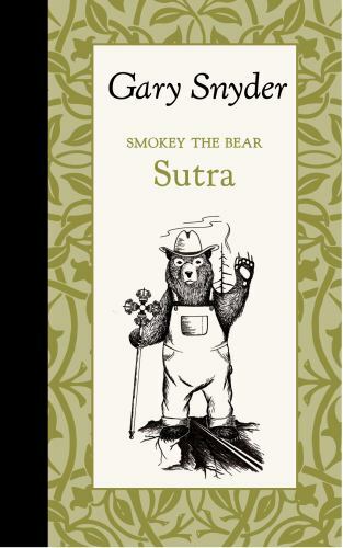 Smokey the Bear Sutra, USA, American Roots, Hardback