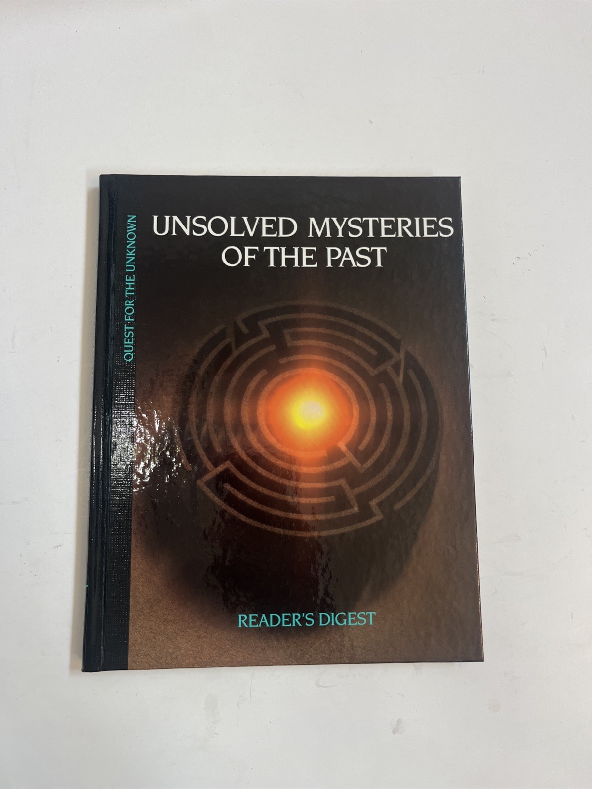 Unsolved Mysteries of the Past Hardcover Reader’s Digest Editors