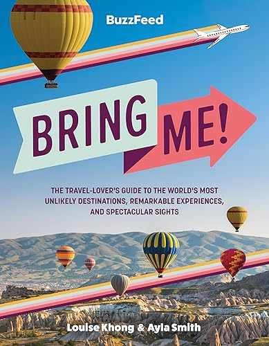 BuzzFeed: Bring Me!: The – Hardcover, by BuzzFeed; Khong Louise; – Very Good