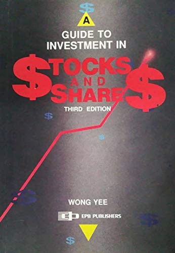 A Guide To Investment In Stocks & Shares by Yee Wong Book The Fast Free Shipping