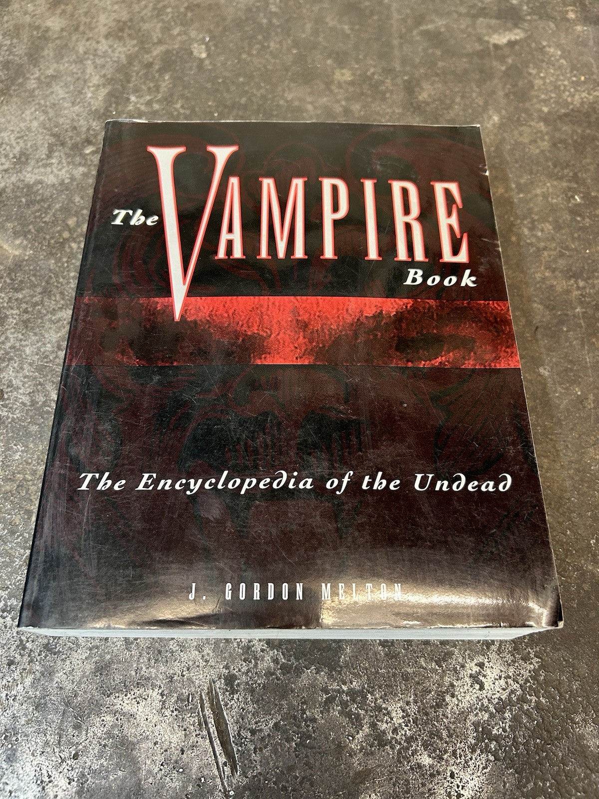 Vampire Book : The Encyclopedia of the Undead by J. Gordon Melton 1994